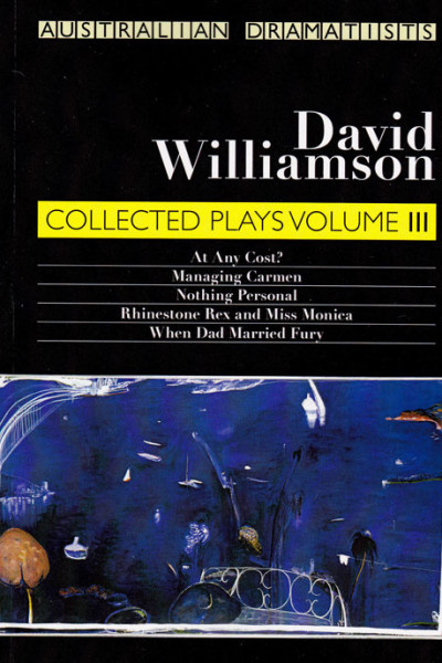 David Williamson Playwright Collected Plays Volume III