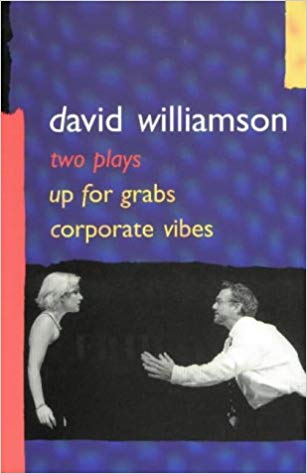 David Williamson Plays Up for Grabs and Corporate Vibes