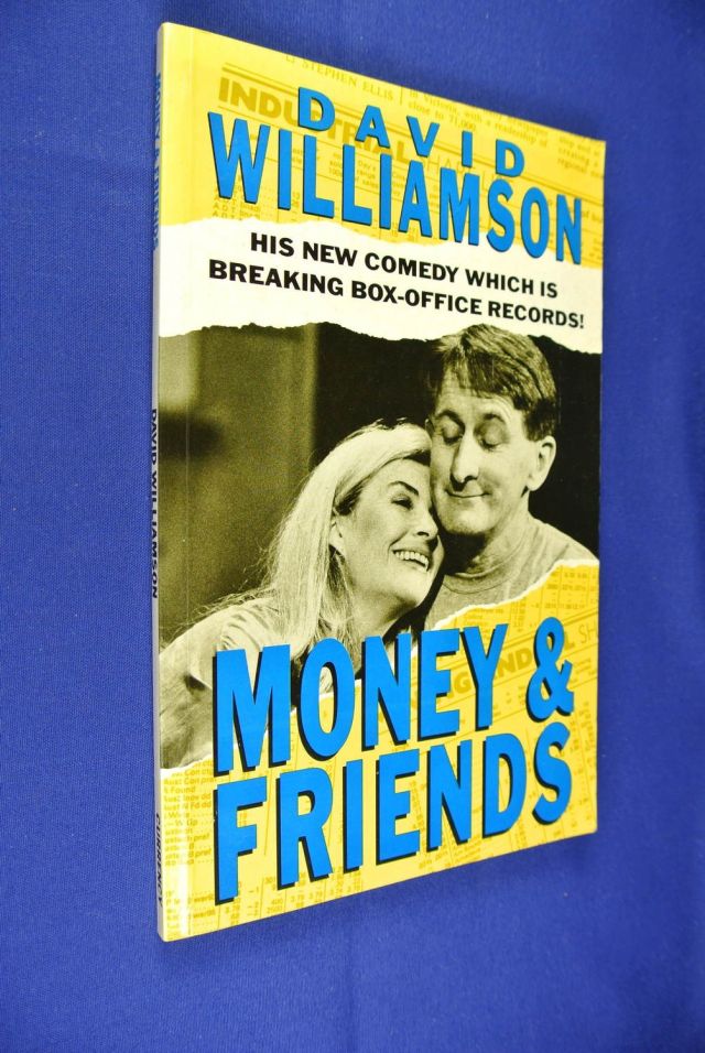 David WILLIAMSON PLAY MONEY AND Friends